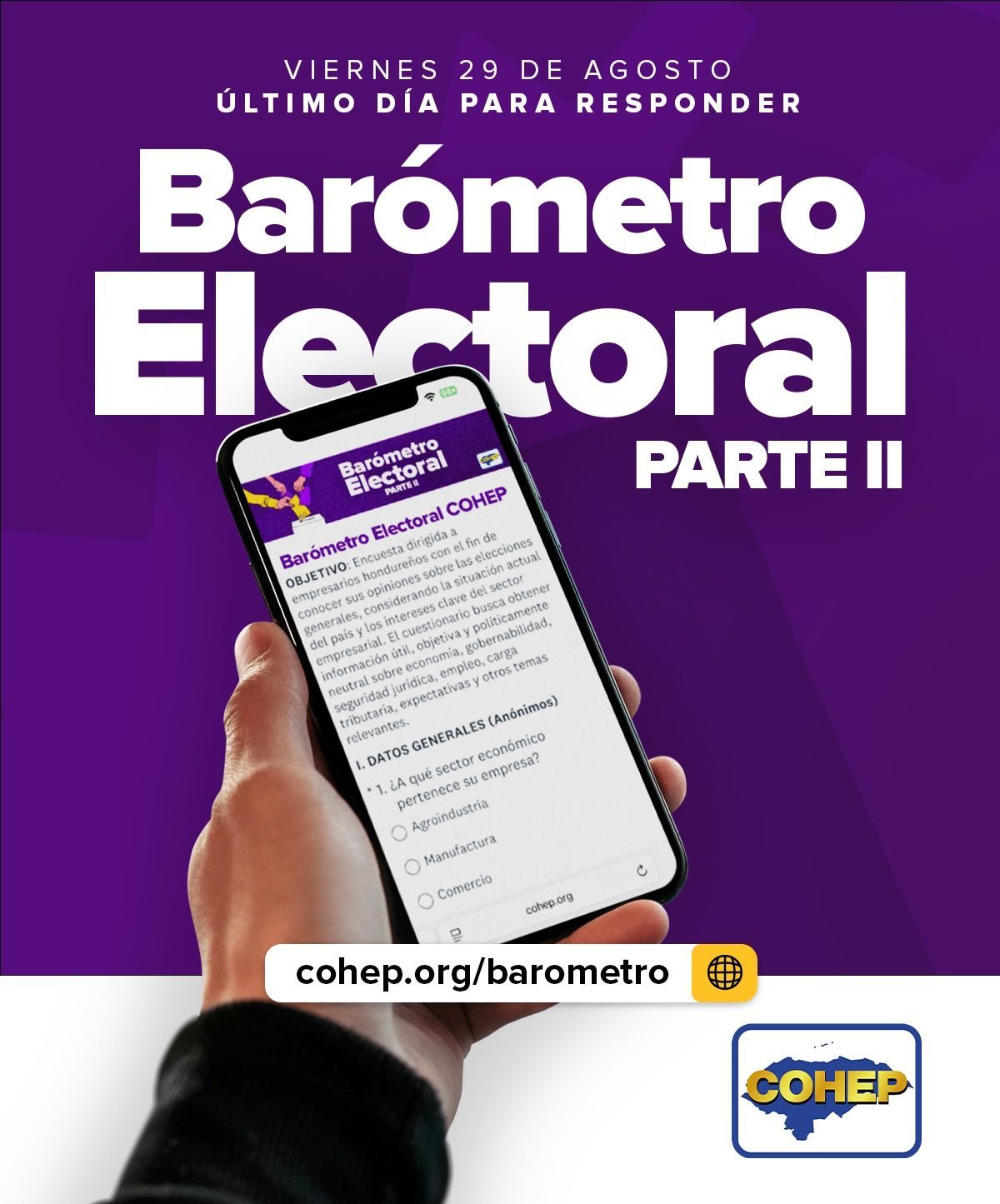 Una persona sostiene un smartphone que muestra la encuesta del Barómetro Electoral COHEP. El texto de fondo dice Barómetro Electoral Parte II. También se ve el logotipo del COHEP y un enlace cohep.org/barometro.