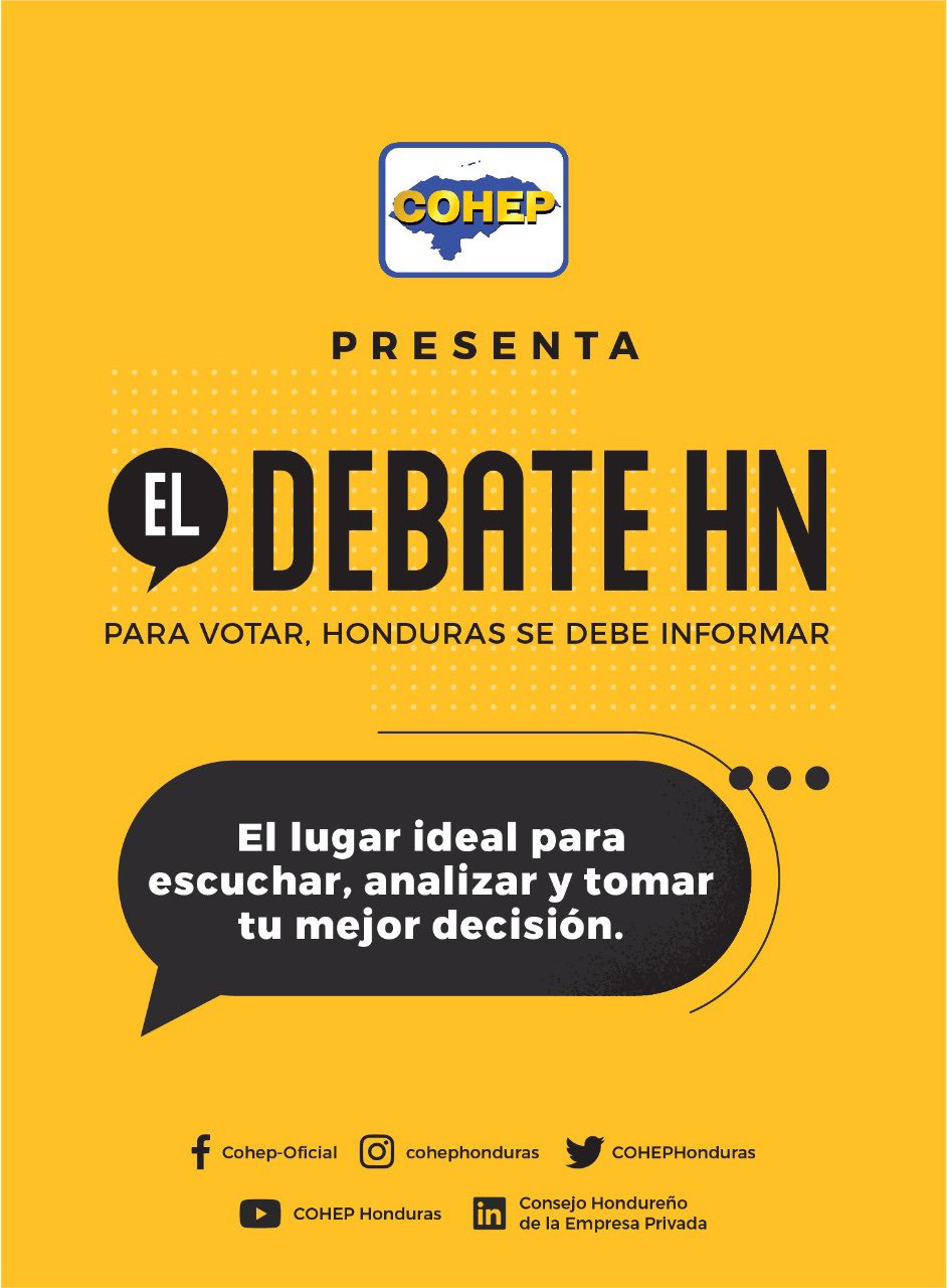 Cartel amarillo con el logotipo del COHEP en la parte superior. El texto dice: Presenta EL DEBATE HN. Para votar, Honduras se debe informar. El lugar ideal para escuchar, analizar y tomar tu mejor decisión. Iconos de redes sociales en la parte inferior.